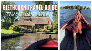 Giethoorn Travel Guide  No Car No Road City On Water [upl. by Eilojne]