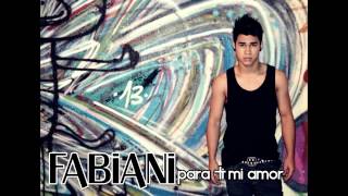 Fabiani  Para Ti Mi Amor ParaguayMusic [upl. by Anailuy]