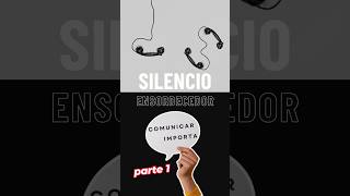 Parte 1  🗣️ Comunicar Importa 🗣️ No al silencio 🔕 [upl. by Jaquelyn]