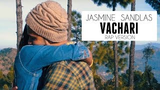 Jasmine Sandlas  Vachari Remix Rap Version  Nitesh AKA Nick [upl. by Nomolos]