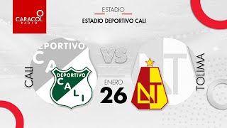 EN VIVO  Deportivo Cali vs Tolima  Liga Colombiana por el Fenómeno del Fútbol [upl. by Hubbard864]