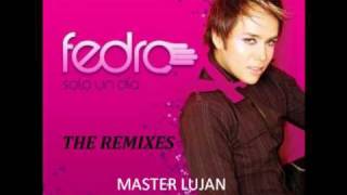 Fedro  Solo Un Dia  Master Lujan Remix [upl. by Boarer]