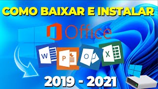 Como Baixar e Instalar Microsoft Office 2019 ou 2021 no Windows 10 e 11  MÉTODO OFICIAL e de GRAÇA [upl. by Lasorella]