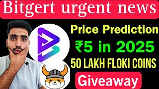 Bitgert coin urgent news today 🔴  5000000 Floki inu coins giveaway  Bttc coin news today [upl. by Nodgnal]