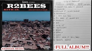 R2BEES  SITE 15 FULL ALBUM [upl. by Ramberg]