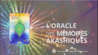 Tirage Intemporel avec lOracle des Mémoires Akashiques de Don Ernesto Ortiz [upl. by Lorou]