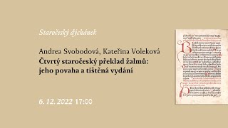 Andrea Svobodová Kateřina Voleková Čtvrtý staročeský překlad žalmů jeho povaha a tištěná vydání [upl. by Summers]