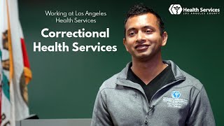 Working at LA Health Services Correctional Health Services  Century Regional Detention Facility [upl. by Sidnal]