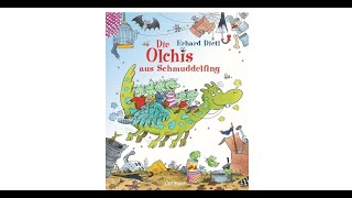 Die Olchis aus Schmuddelfing Kinderbuch Hörspiel für Kinder Hörbuch [upl. by Retxab894]