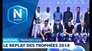 Les Trophées du National 2018 le replay du direct [upl. by Shien]