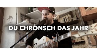 🇨🇭 Du chrönsch das Jahr Hymne zum Jahresschluss – Dän Zeltner [upl. by Marou]