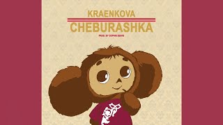 Kraenkova  Cheburashka Official Audio prod by GopnikBeats [upl. by Fazeli301]