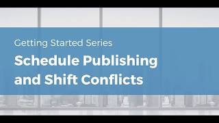 Ximble Scheduling Overview  Schedule Publishing and Shift Conflicts Video Tutorial [upl. by Frederico664]