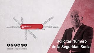 Solicitar numero de la seguridad social [upl. by Ermine]