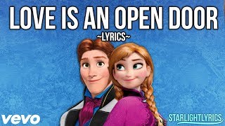 Frozen  Love Is An Open Door Lyrics HD [upl. by Tongue]