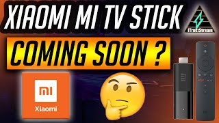 XIAOMI MI TV STICK COMING SOON [upl. by Farrish]