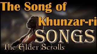 ESO Songs Elsweyr  The Song of Khunzarri [upl. by Melville]