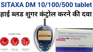 Sitaxa dm 10100500 tabletdapagliflozin sitagliptin amp metformin hcl uses benifits in hindi [upl. by Pillyhp973]