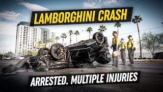 LAMBORGHINI CRASH Driver Arrested  Multiple Injuries [upl. by Namrehs]