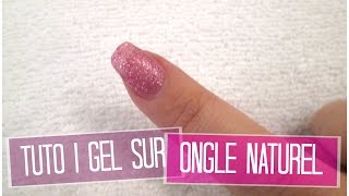 TUTO Pose de Gel sur Ongles Naturels  Gainage  Melissa Easy Nails [upl. by Lelia821]