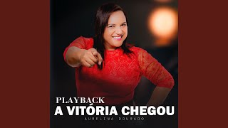 A Vitória Chegou Playback [upl. by Elvah316]