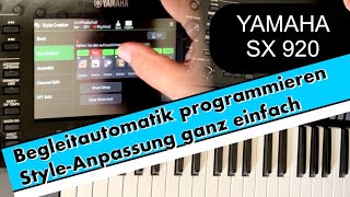 einfache Styleprogrammierung am SX 920 Anpassung des Styles an Musiktitel [upl. by Anelet]