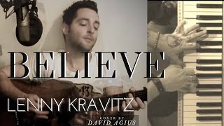 Believe  Lenny Kravitz Covered by David Agius believe lennykravitz [upl. by Manlove741]