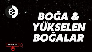 BOĞA VE YÜKSELEN BOĞA 2024 [upl. by Georgeanna]