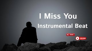 I Miss You Instrumental Beat Prod By Wave Boxing Studio [upl. by Jasmina]