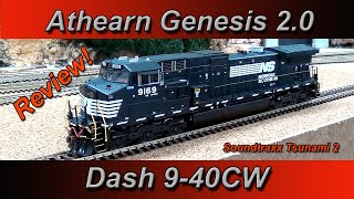 NEW Athearn Genesis 20  Dash 940CW with SOUND In Depth REVIEW [upl. by Notle221]