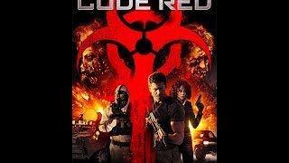 CODE RED Official Trailer [upl. by Ykcin]