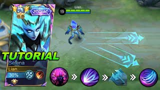 SELENA COMBO TUTORIAL 2024  SELENA SECRET COMBO TRICK TO ONE SHOT ENEMY best build selena [upl. by Rebor]