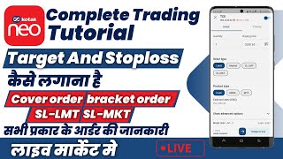 Kotak neo mobile app trading tutorial  kotak neo me trading kaise kare  Target and stoploss [upl. by Arised]