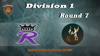 Atlasbasket  Div 1Round 7  THE ROYALS vs HEROES AND VILLAINS [upl. by Kalasky86]