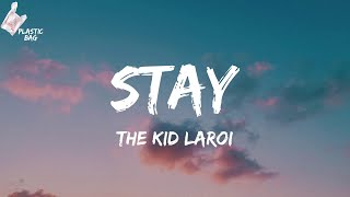 The Kid Laroi  Stay TikTok Ohwhoa ohwhoawhoa Lyrics [upl. by Eelorac]