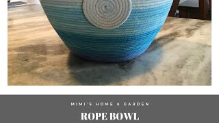 How To Make A Rope Bowl [upl. by Gnni]