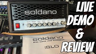 LIVE Demo amp FULL Overview of the SOLDANO MINI 30 Guitar Amp  Spoiler Alert  Its AWESOME [upl. by Tanner]