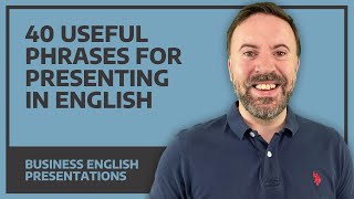 40 Phrases For Presenting In English  Business English FREE PDF [upl. by Raseac]