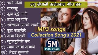 New Nepali Collection Songs  2021 [upl. by Otreblasiul316]