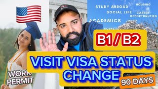 VISA STATUS CHANGE 🇺🇸  B1  B2 WORK PERMIT IN USA 🇺🇸 [upl. by Llertnom]