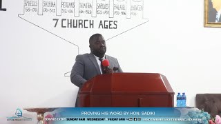 PROVING HIS WORD BY HON SADIKI WEDNESDAY SERVICE 06 NOVEMBER 2024 [upl. by Kiernan]