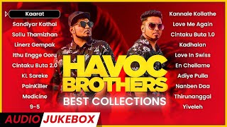 HAVOC BROTHERS Songs  Best Collections  Malaysian Tamil Songs  Jukebox Channel [upl. by Wyly]