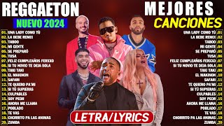 TOP REGGAETON NUEVO MIX 2024  VIDEO LETRALYRICS  Karol G Don Omar Anuel AA Ozuna Nicky Jam [upl. by Reginnej]