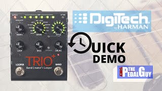 ThePedalGuy Presents the Digitech Trio Plus Looper and Band Creator Pedal Quick Start [upl. by Missi]