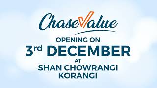 Chase Value  Korangi Store Opening [upl. by Bilski]