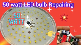 50 Watts Led bulb Repairing 👉 How to Repair 50 Watts Led bulb [upl. by Ahsat619]