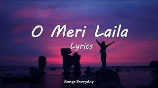 O Meri Laila  Laila Majnu  Atif Aslam amp Jyotica Tangri  Lyrics trending [upl. by Trebloc214]