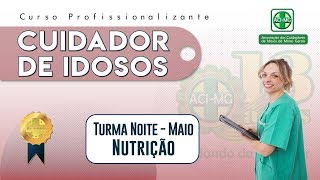 CURSO CUIDADOR DE IDOSOS  Professora Sylvana Morais  Nutricionista [upl. by Wiersma]