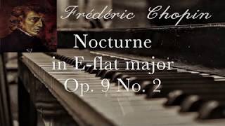 No Ads TOP 5 PIANO PIECES  02  F Chopin  Nocturne Op 9 No 2 [upl. by Jona]