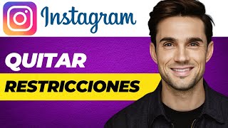 Cómo Quitar las Restricciones de Instagram Guía Completa 2024 [upl. by Terrill]